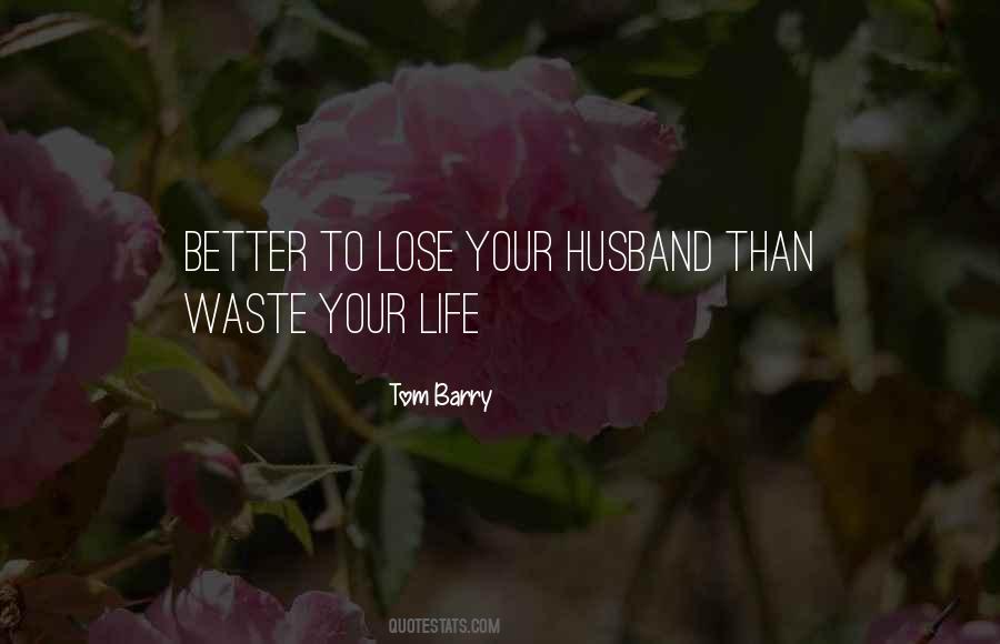 Tom Barry Quotes #1800171