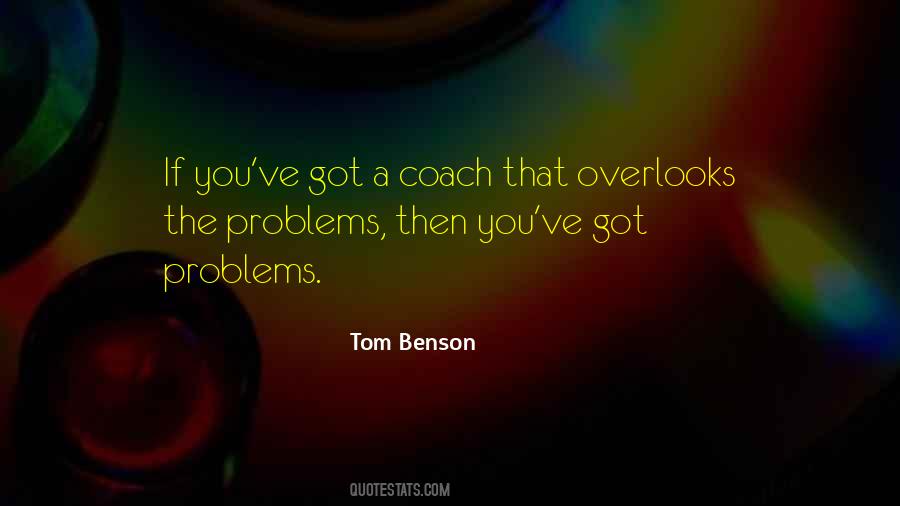 Tom Benson Quotes #226758