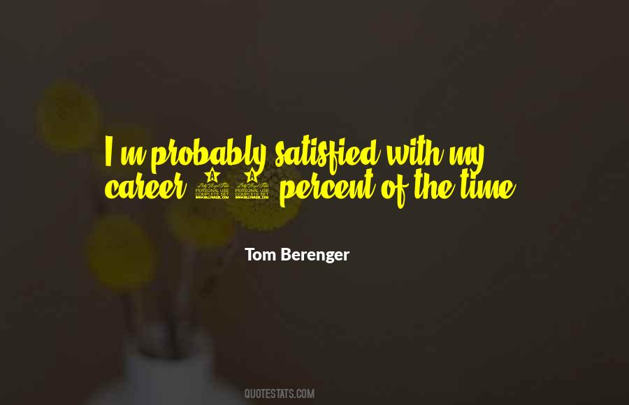 Tom Berenger Quotes #15012