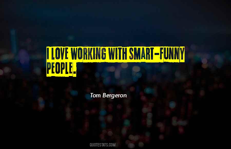 Tom Bergeron Quotes #1517823