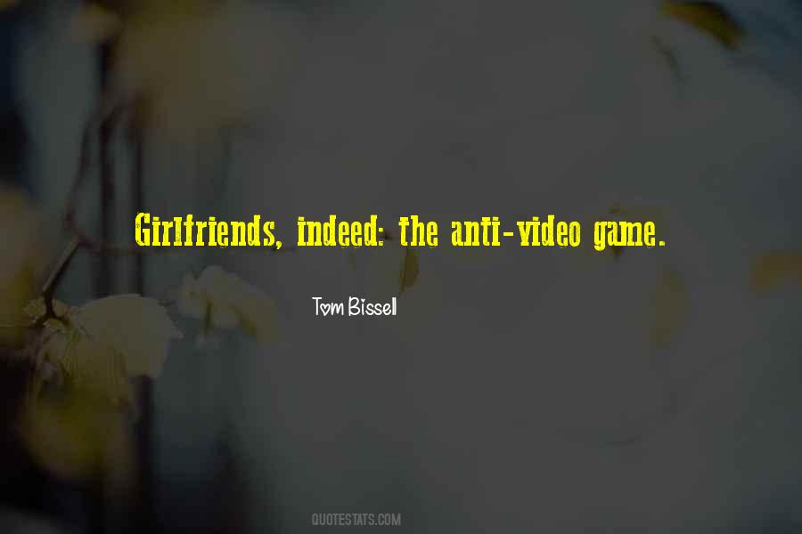 Tom Bissell Quotes #115324