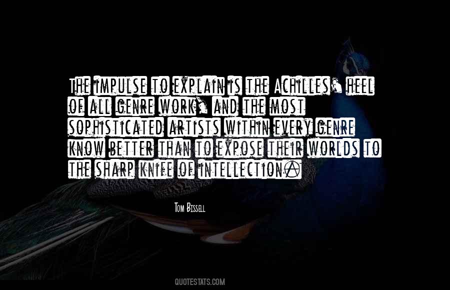 Tom Bissell Quotes #1284239
