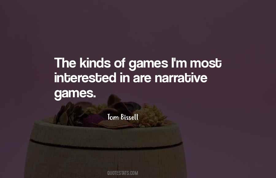 Tom Bissell Quotes #516507