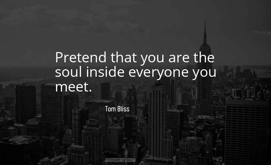 Tom Bliss Quotes #974453