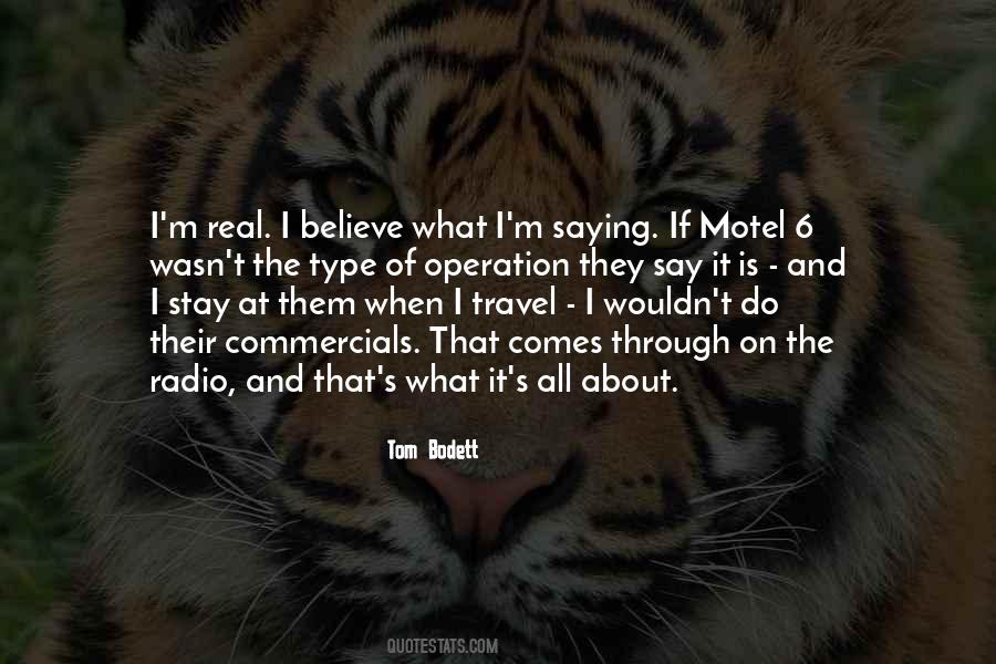 Tom Bodett Quotes #1255003