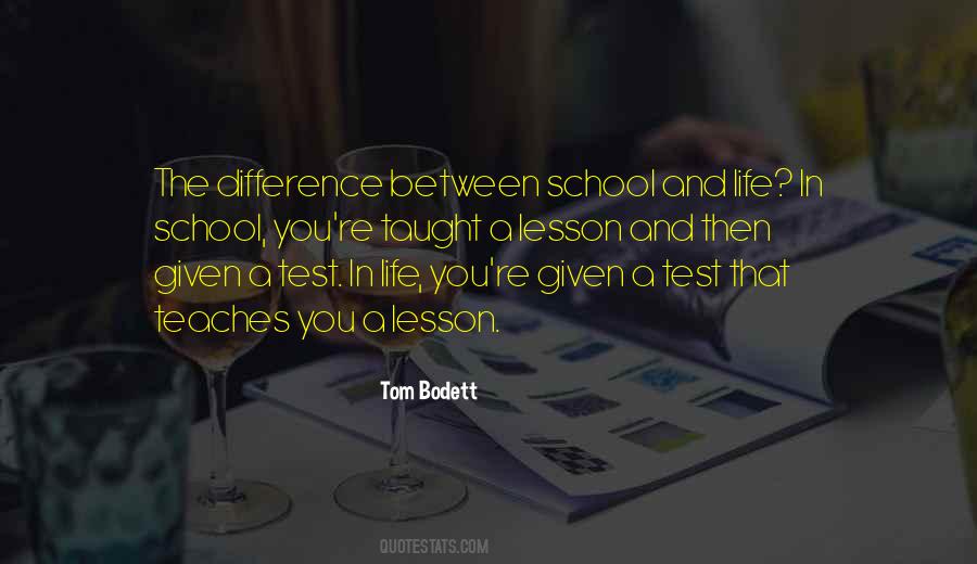 Tom Bodett Quotes #1602826