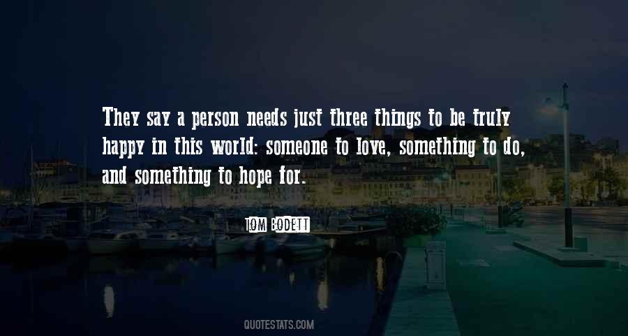Tom Bodett Quotes #588499