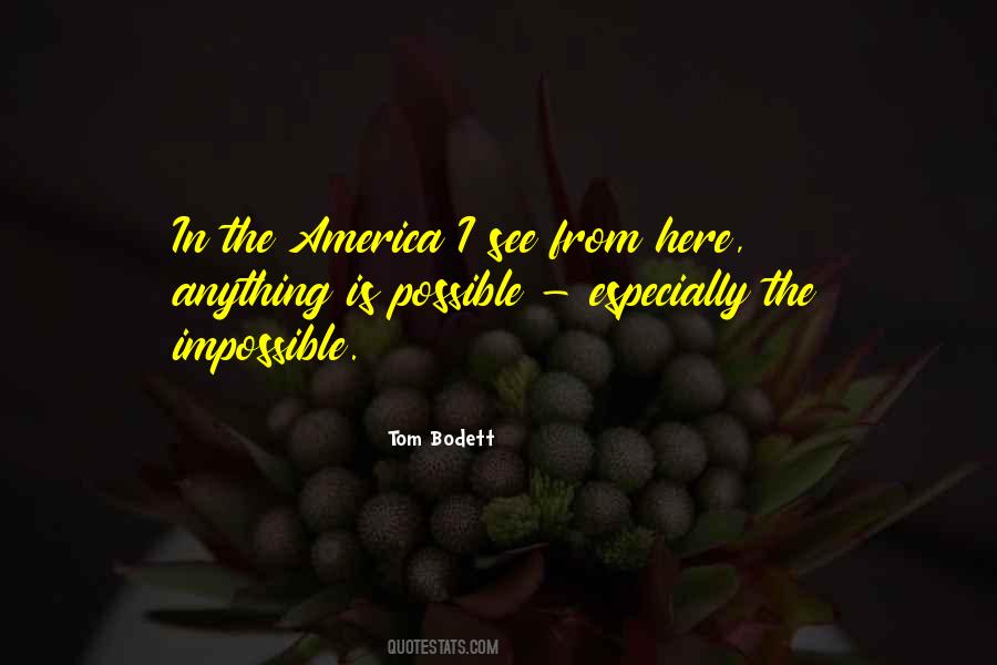 Tom Bodett Quotes #691700