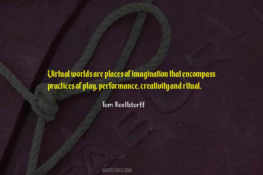 Tom Boellstorff Quotes #1396117