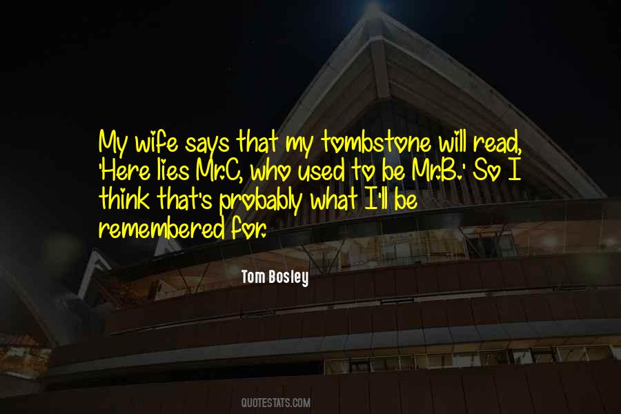 Tom Bosley Quotes #1117484