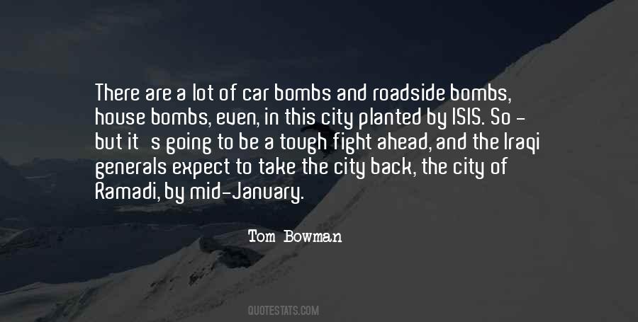 Tom Bowman Quotes #180162