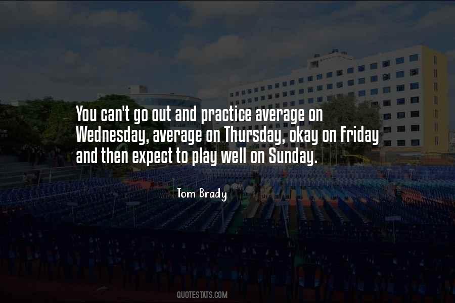 Tom Brady Quotes #1540695
