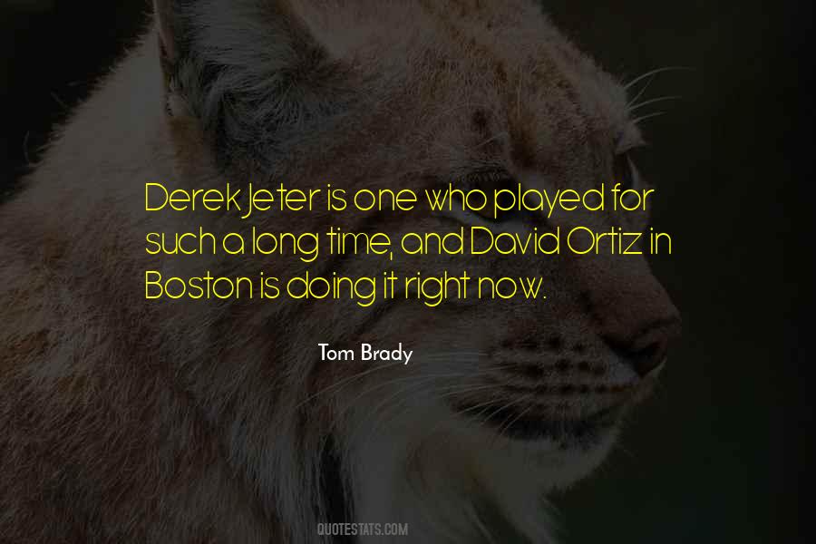 Tom Brady Quotes #1553994