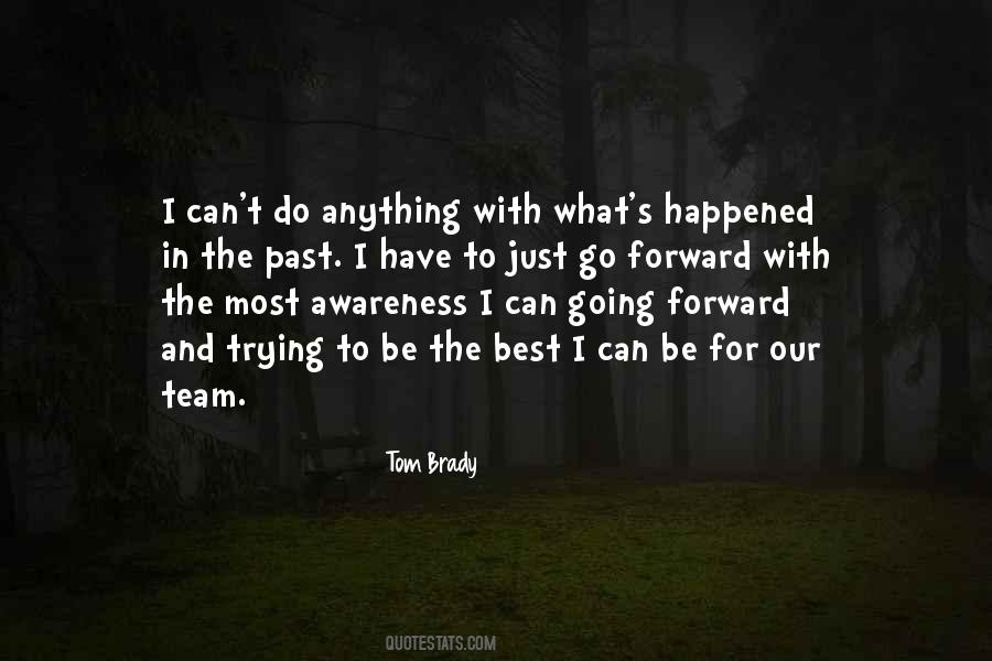 Tom Brady Quotes #1665673