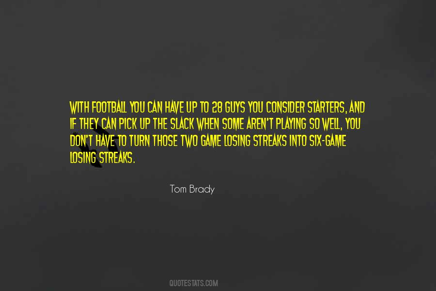 Tom Brady Quotes #247012