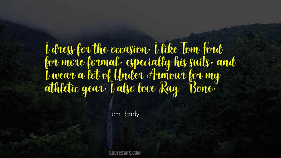 Tom Brady Quotes #627850