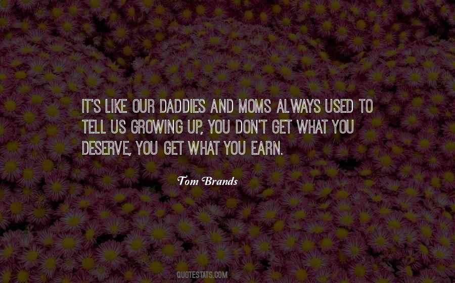 Tom Brands Quotes #1098324