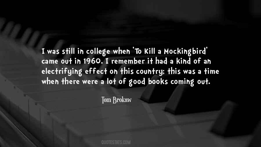 Tom Brokaw Quotes #1187147