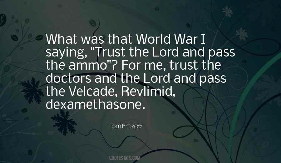 Tom Brokaw Quotes #1306283