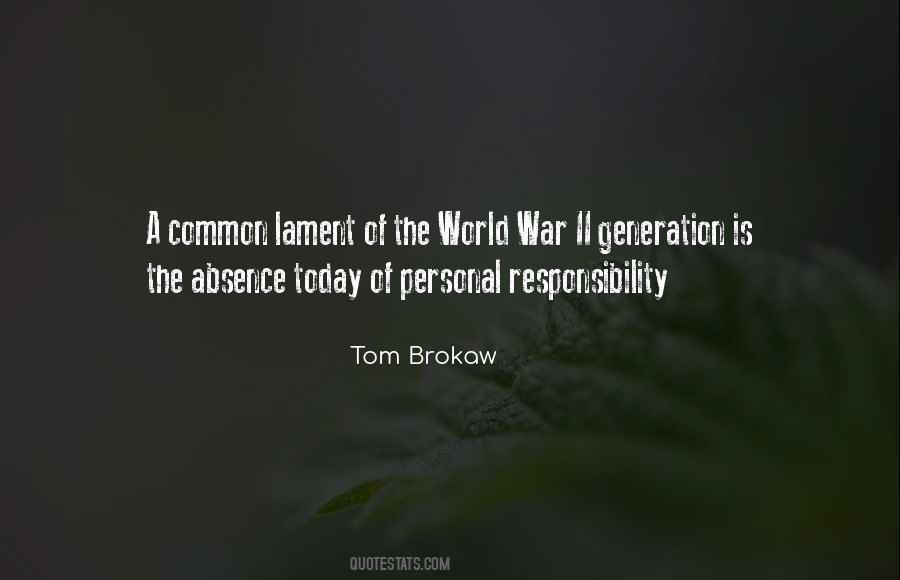 Tom Brokaw Quotes #1395773