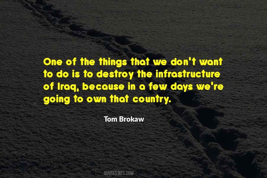 Tom Brokaw Quotes #1548876