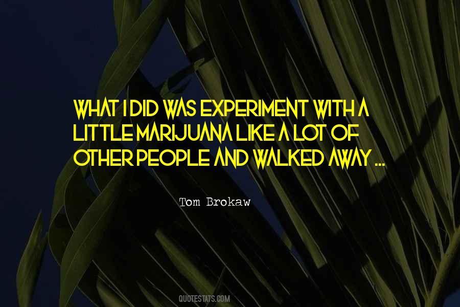 Tom Brokaw Quotes #1828412
