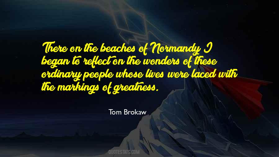 Tom Brokaw Quotes #1874992