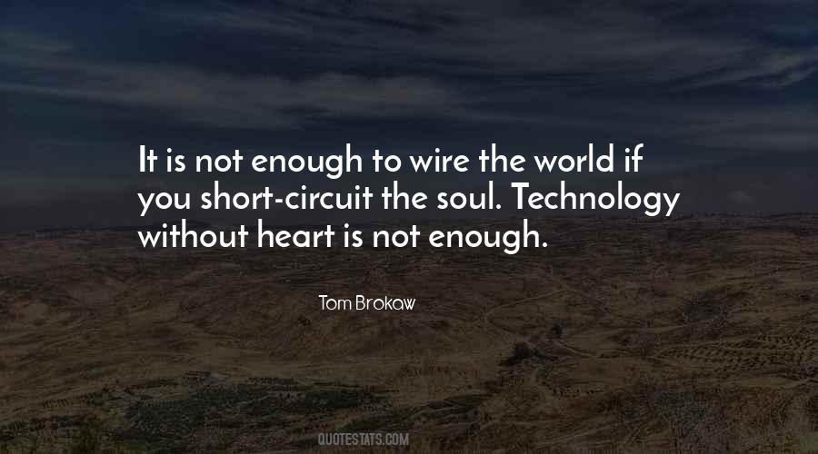 Tom Brokaw Quotes #374189