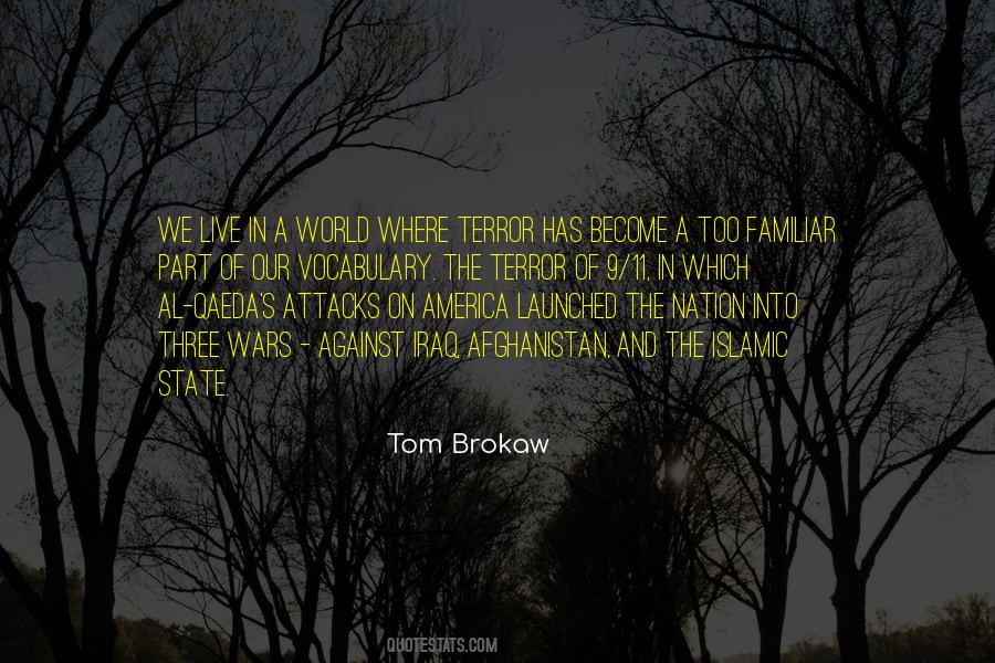 Tom Brokaw Quotes #462182