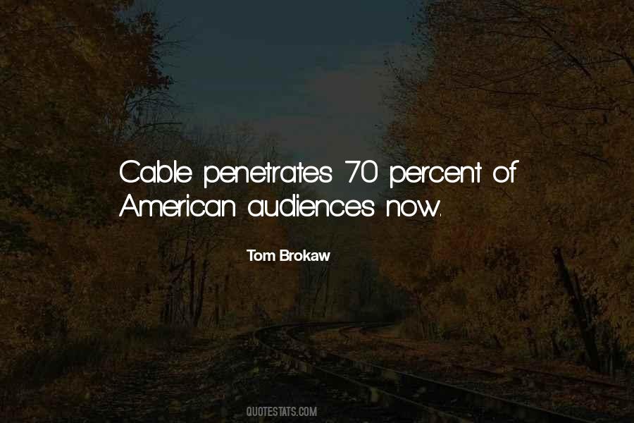 Tom Brokaw Quotes #468491