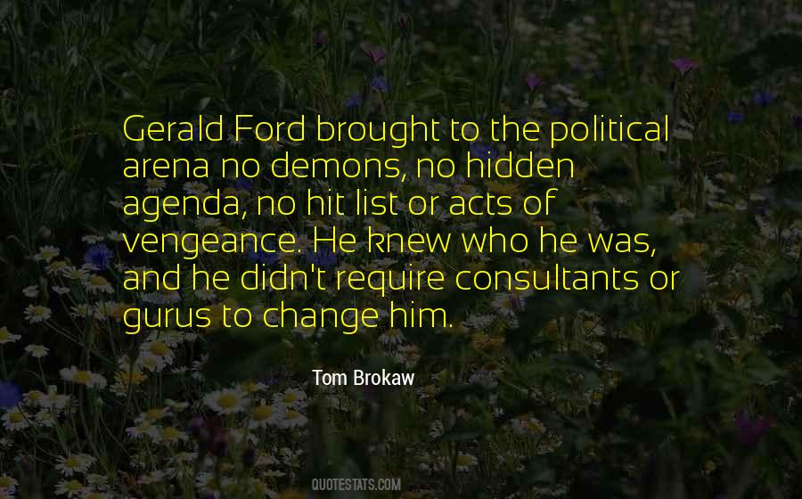 Tom Brokaw Quotes #733374