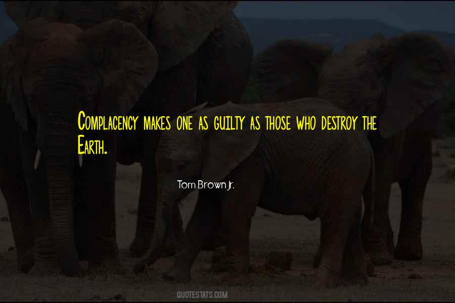 Tom Brown Jr. Quotes #1855794