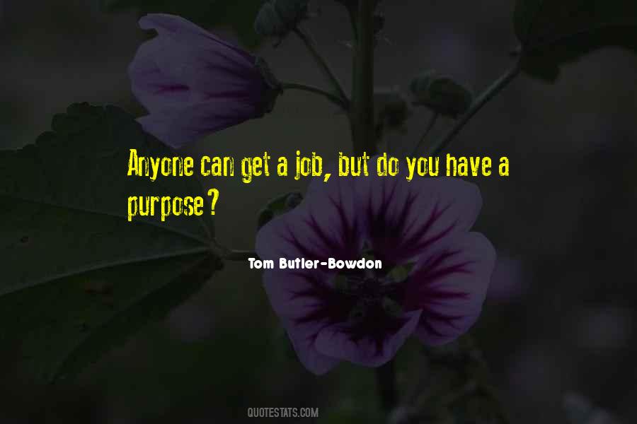 Tom Butler-Bowdon Quotes #1377883
