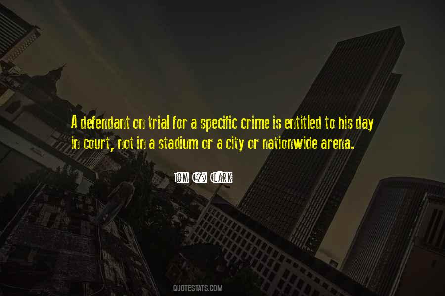 Tom C. Clark Quotes #124870