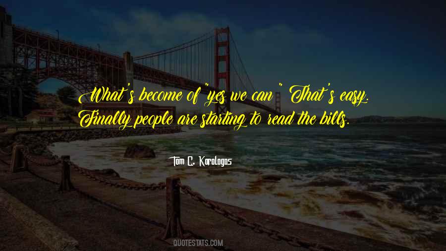 Tom C. Korologos Quotes #418043 Tom C. Korologos Quotes #418043