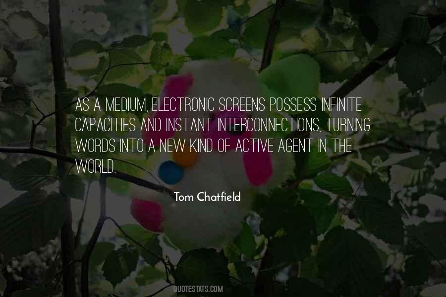 Tom Chatfield Quotes #1289990