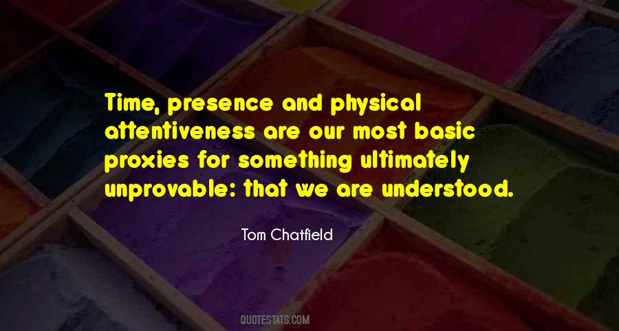 Tom Chatfield Quotes #1769135