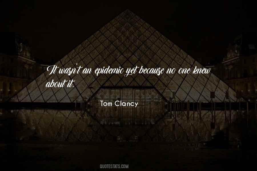 Tom Clancy Quotes #1144084