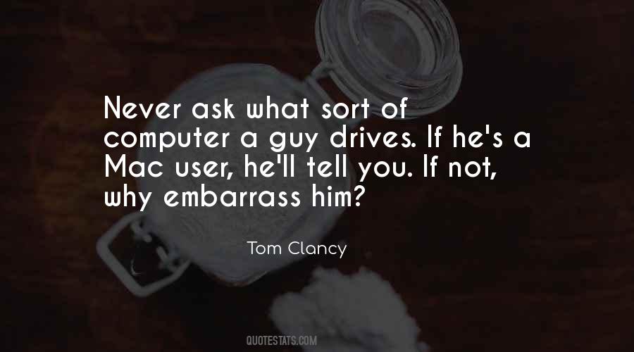 Tom Clancy Quotes #350800