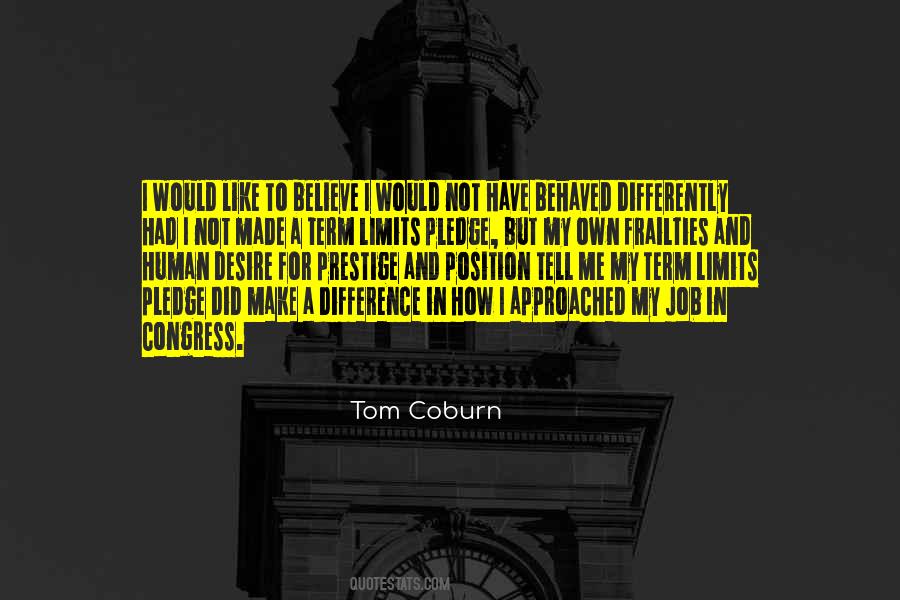 Tom Coburn Quotes #1023422