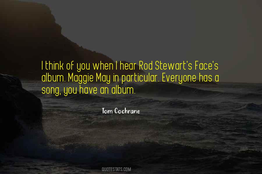 Tom Cochrane Quotes #396029