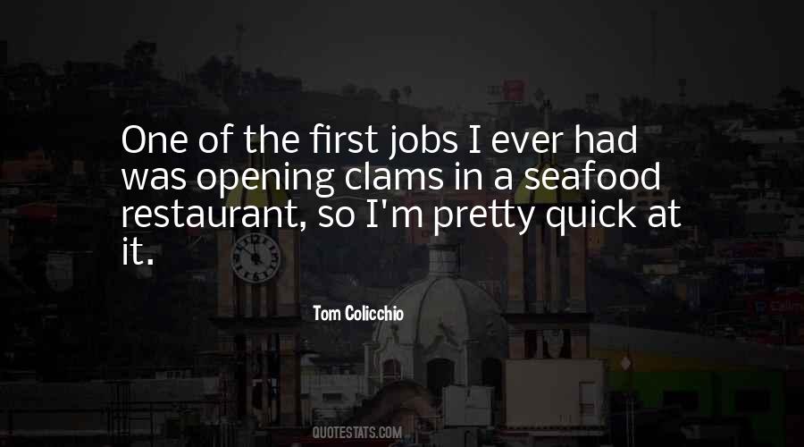 Tom Colicchio Quotes #1026026