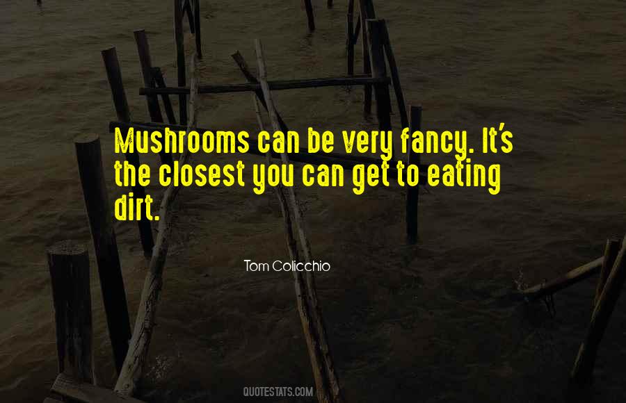 Tom Colicchio Quotes #1219967