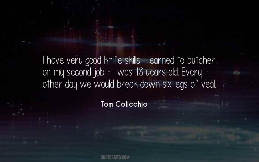 Tom Colicchio Quotes #1337456