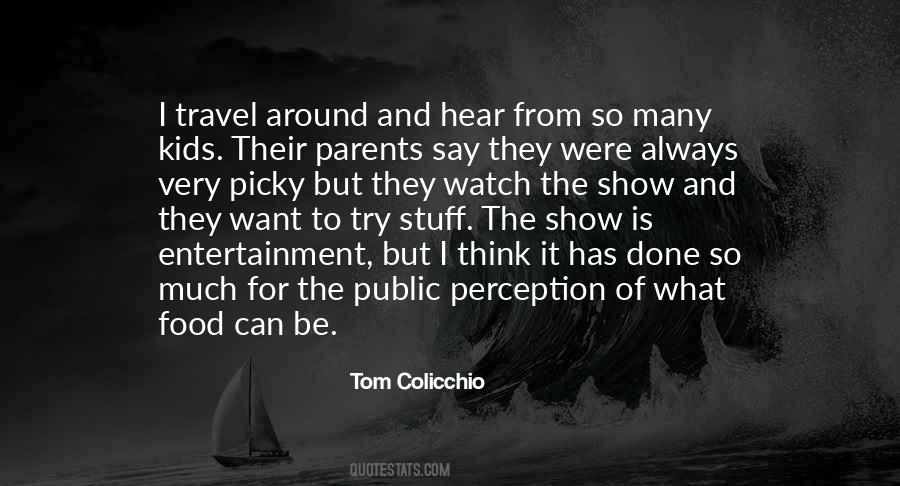 Tom Colicchio Quotes #1465600