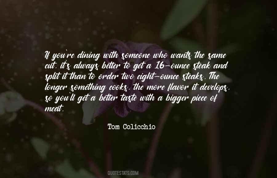 Tom Colicchio Quotes #1779342
