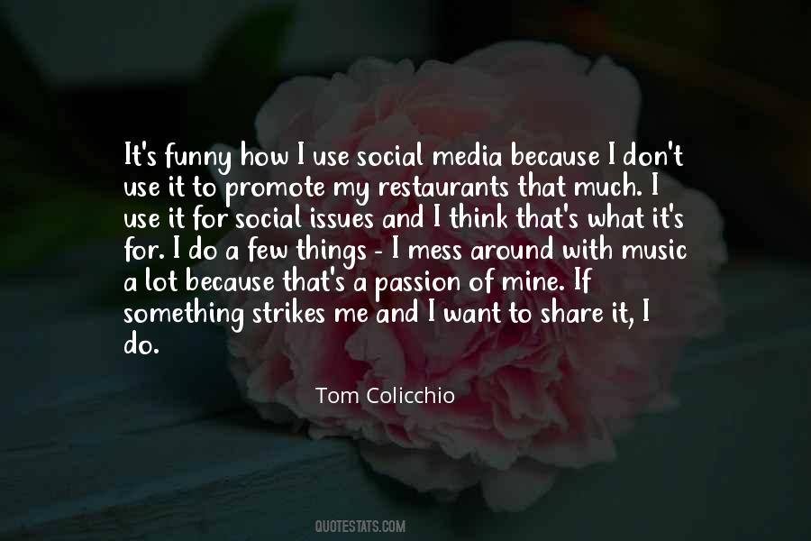 Tom Colicchio Quotes #1788426