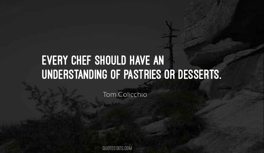 Tom Colicchio Quotes #766062