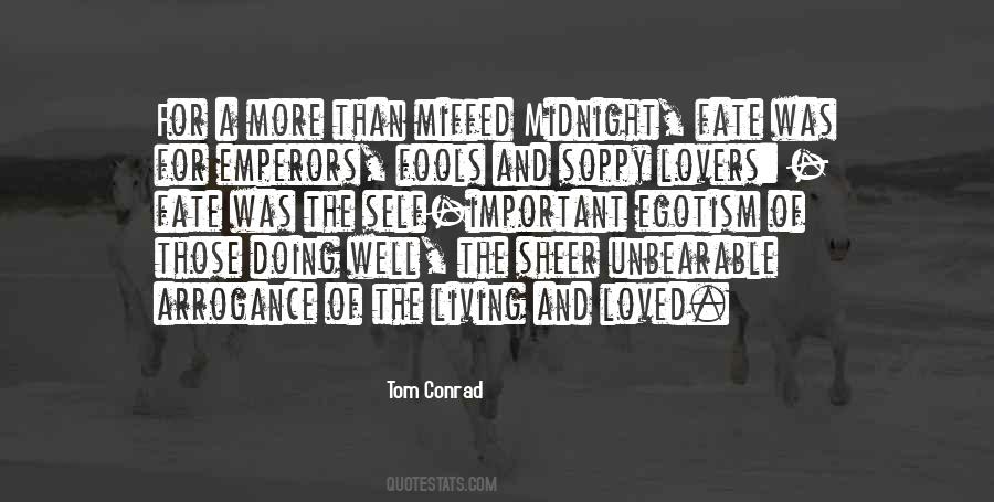 Tom Conrad Quotes #770942