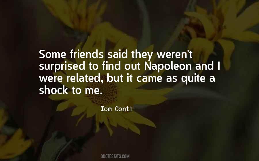 Tom Conti Quotes #717831